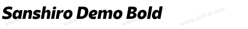 Sanshiro Demo Bold字体转换